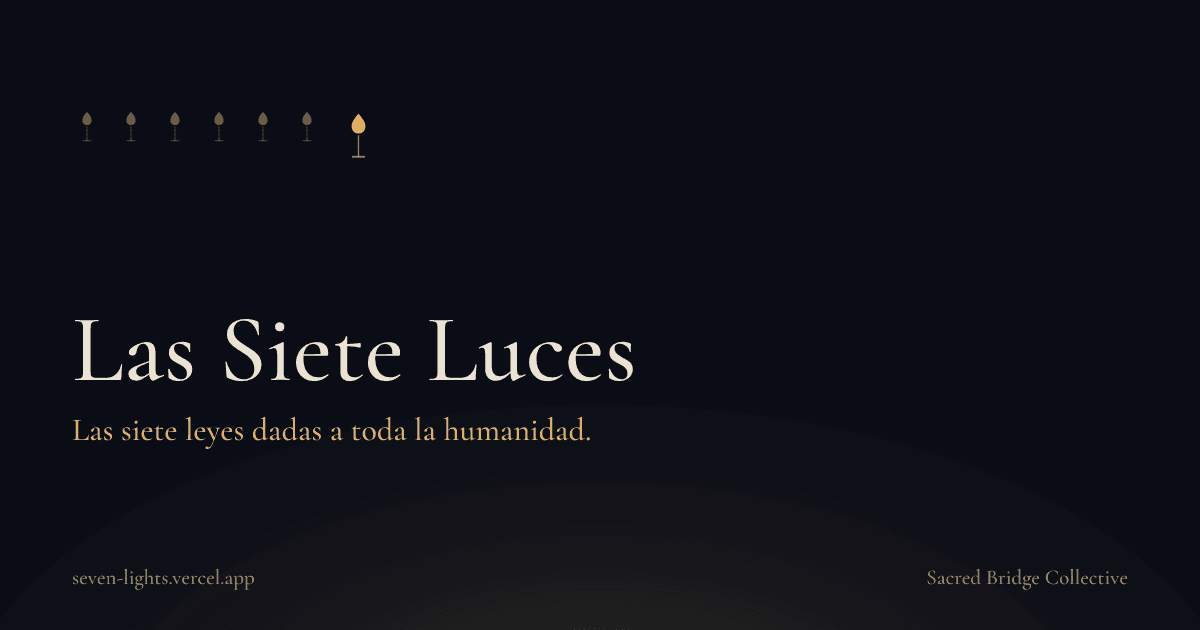Una tarjeta sobre fondo índigo oscuro con siete pequeñas llamas doradas sobre el título Las Siete Luces y la línea las siete leyes dadas a toda la humanidad.